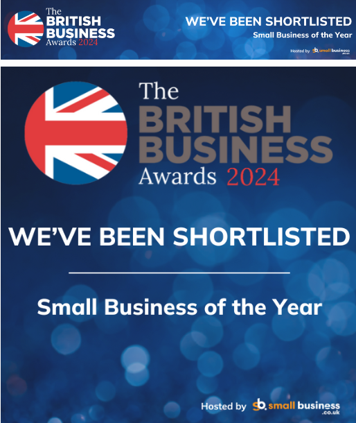 Nominated as finalist in the British Business Awards 2024 for Small Business of the Year!